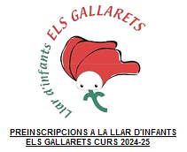 PREINSCRIPCIONS A LA LLAR D'INFANTS ELS GALLARETS CURS 2024-25