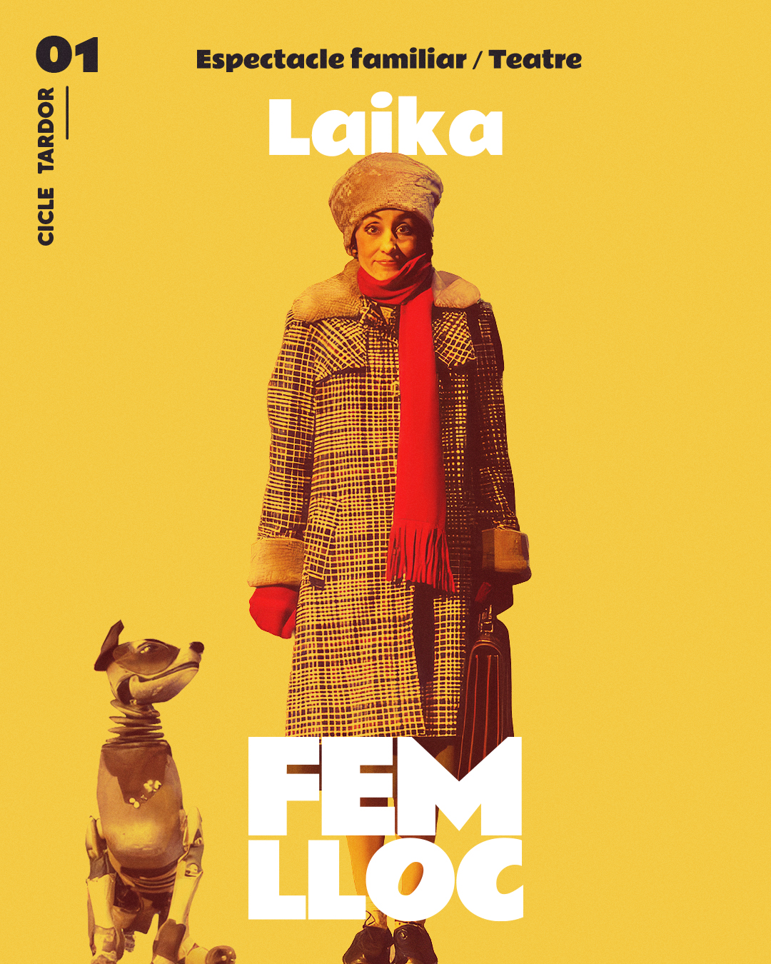 ESPECTACLE DE TEATRE LAIKA 