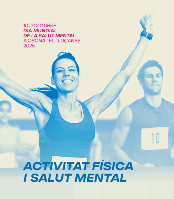DIA MUNDIAL DE LA SALUT MENTAL A OSONA I EL LLUÇANÈS 2025